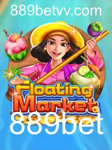 Explorando o Excitante Mundo de FloatingMarket no 889bet